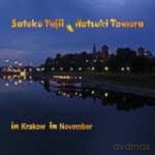 Satoko Fuji, Natsuki Tamura: In Krakow In November [CD]