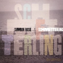 Simon Rose: Schmetterling [CD]