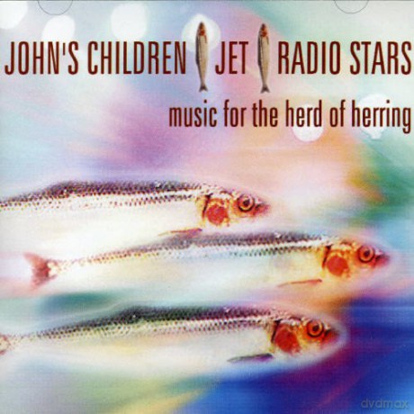 Johns Children: Music For The Herd Of Herring [CD]