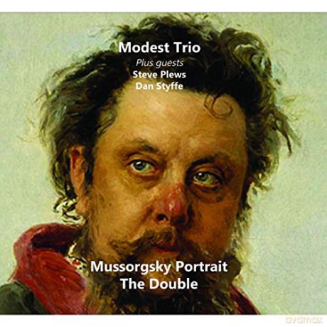 Modest Trio With Guests Steve Plews And Dan Styffe: Mussorgsky Portrait [CD]
