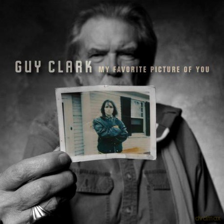 Guy Clark: My Favorite Picture Of You [Winyl]