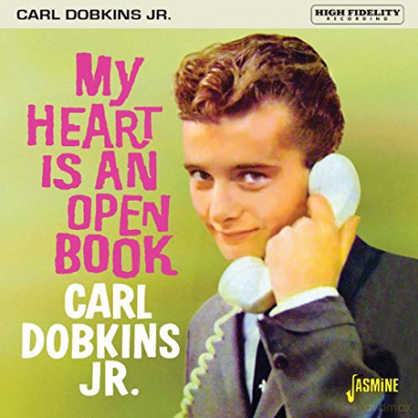 Carl Dobkins Jr.: My Heart Is An Open Book [CD]