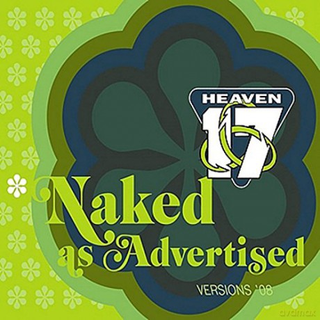 Heaven 17: Naked As Advertised [CD]