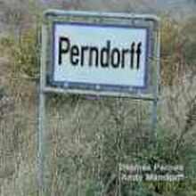 Thomas Pernes, Andy Manndorff: Perndorff [CD]