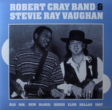 Robert Cray Band: Old Jam. New Blood: Redux Club Dallas 1987 (Feat. Stevie Ray Vaughan) [2xWinyl]