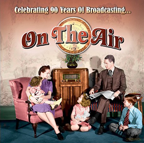 On The Air - Celebrating 90 Years Of [2CD]