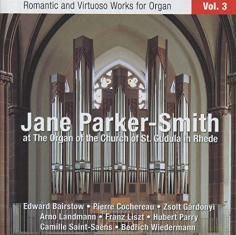 Jane Parker-Smith: Organ Of St Gudula [CD]