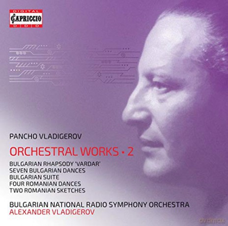 Bulgarian Nrso: Pancho Vladigerov: Orchestral Works Vol. 2 [2CD]