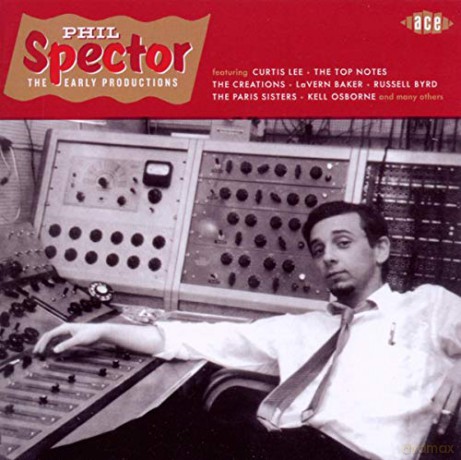 Phil Spector - The Early Productions [CD]