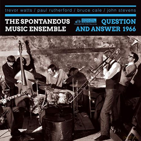 Spontaneous Music Ensemble: Question And Answer 1966 [2CD]