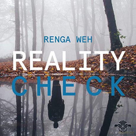 Renga Weh: Reality Check [CD]