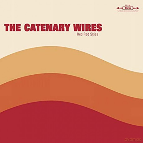 Catenary Wires: Red Red Skies [CD]