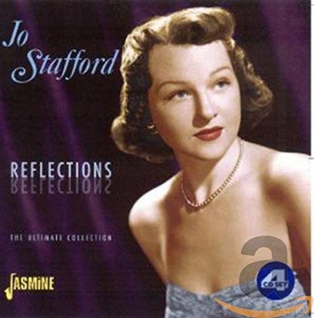 Jo Stafford: Reflections-The Ultimate [CD]