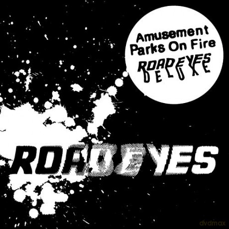 Amusement Parks On Fire: Road Eyes (Deluxe) [2CD]