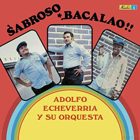 Adolfo Echeverria Y Su Orquesta: Sabroso Bacalao [Winyl]