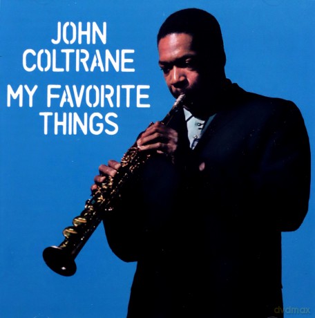 John Coltrane: My Favorite Things (Bonus Tracks) [CD]