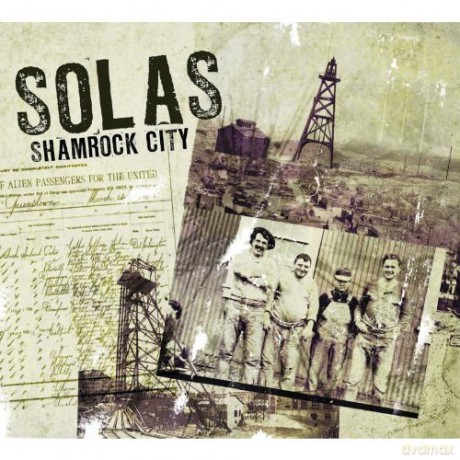 Solas: Shamrock City [CD]