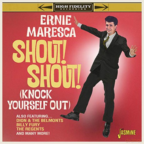 Ernie Maresca: Shout! Shout! (Knock Yourself Out) [CD]