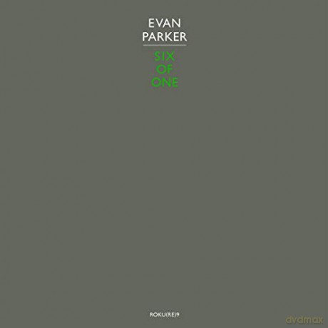 Evan Parker: Six Of One [Winyl]