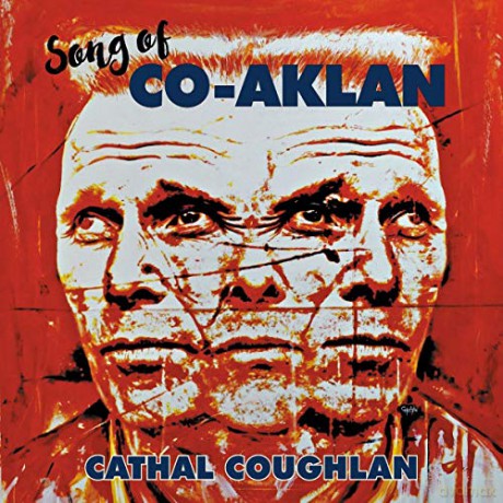 Cathal Coughlan: Song Of Co-Aklan [Winyl]