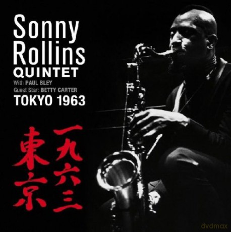 Sonny Rollins Quintet: Tokyo 1963 [CD]