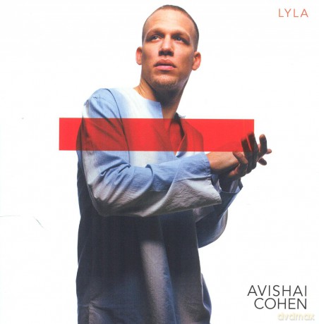 Avishai Cohen: Lyla [CD]