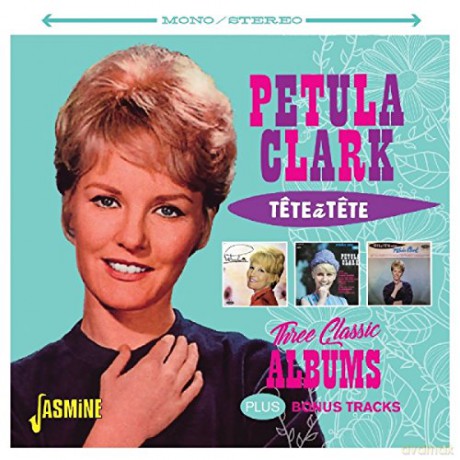 Petula Clark: Tete A Tete - Three Classic Albums Plus Bonus Tracks [2CD]