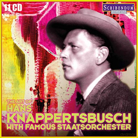 Hans Knappertsbusch: The Art Of Hans Knappertsbusch With Famous Staatsorchester [11CD]