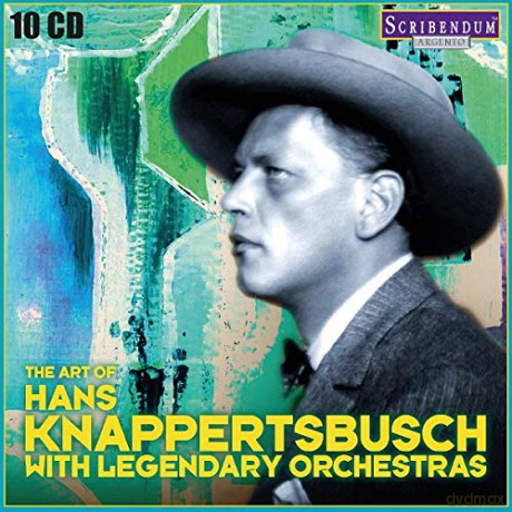 Hans Knappertsbusch: The Art Of Hans Knappertsbusch With Legendary Orchestras [10CD]