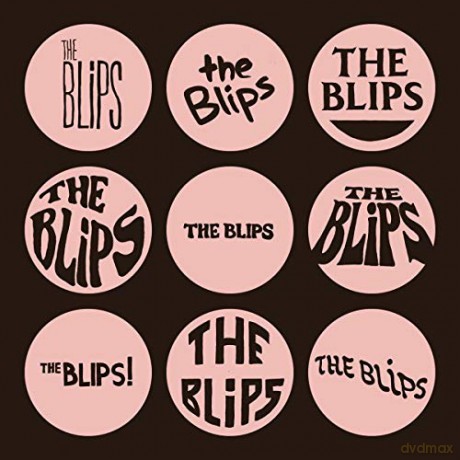 Blips: The Blips [CD]