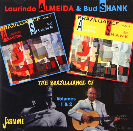 Laurindo Almeida Bud Shank: The Brazilliance Of [CD]