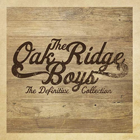 Oak Ridge Boys: The Definitive Collection [2CD]