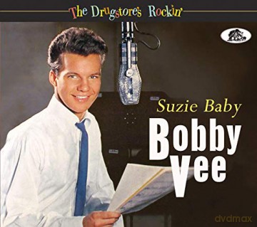 Bobby Vee Suzie Baby: The Drugstores Rockin [CD]