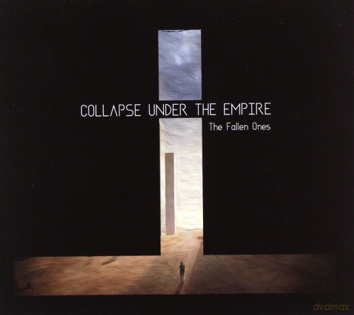 Collapse Under The Empire: The Fallen Ones [CD]