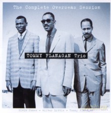 Tommy Flanagan Trio: The Complete Overseas Session [CD]
