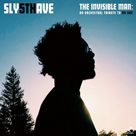 Sly5thave: The Invisible Man: An Orchestral Tribute To Dr. Dre [2xWinyl]