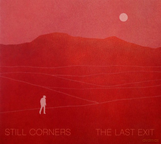 Still Corners: The Last Exit [CD]