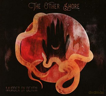 Murder By Death: The Other Shore [CD]