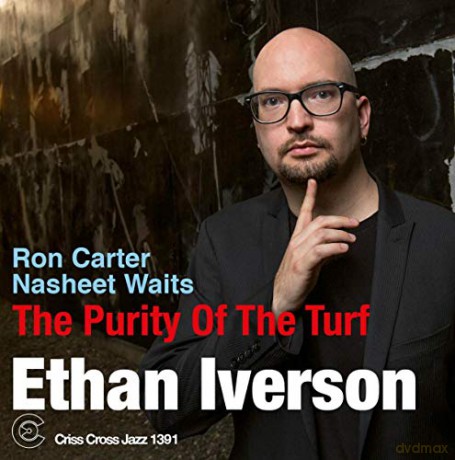 Ethan Iverson: The Purity Of The Turf [CD]