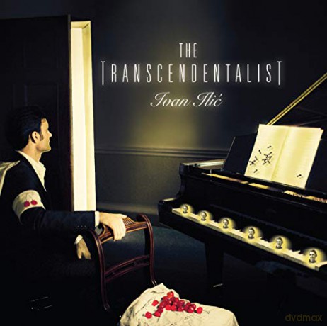 Ivan Ilic: The Transcendentalist [CD]
