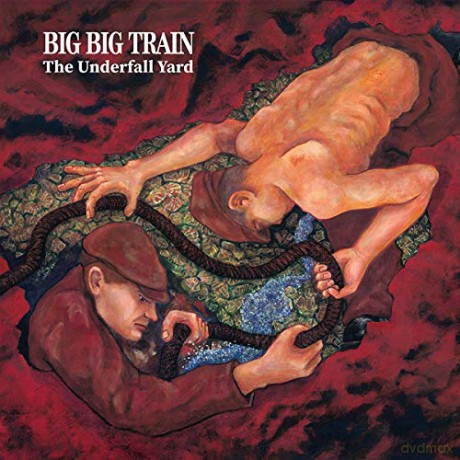 Big Big Train: The Underfall Yard Remixed And Remastered [2CD]