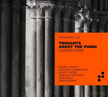 Claudia Chan: Thoughts About The Piano [CD]