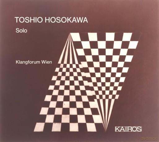Klangforum Wien: Toshio Hosokawa: Solo [CD]