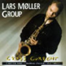 Lars Moeller Group: Cross Current [CD]