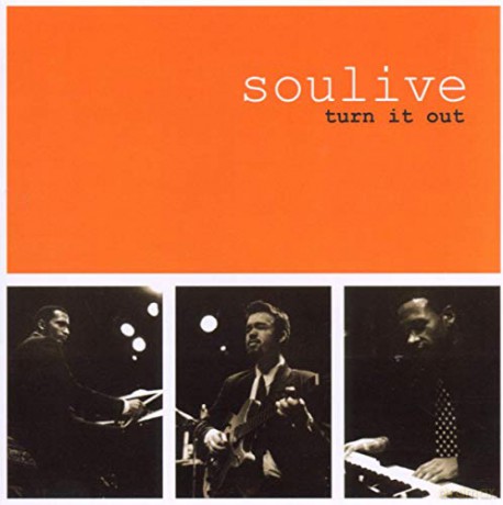 Soulive: Turn It Out (Feat. John Scofield) [CD]