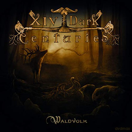 Xiv Dark Centuries: Waldvolk [CD]