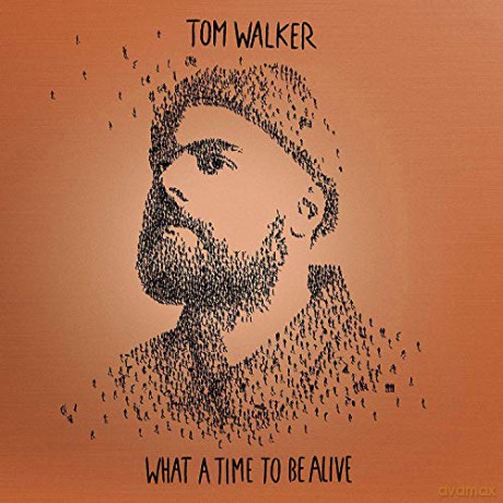 Tom Walker: What A Time To Be Alive (Deluxe) [CD]
