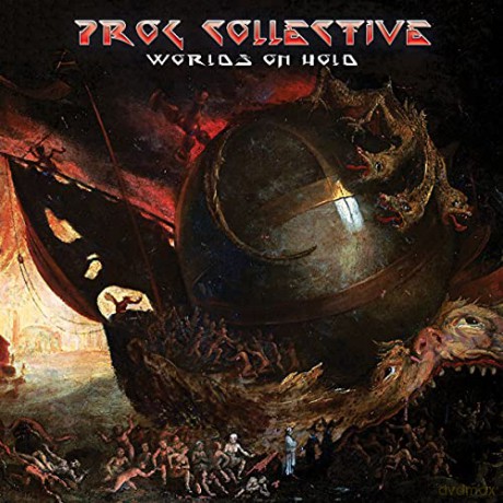 Prog Collective: Worlds On Hold [CD]