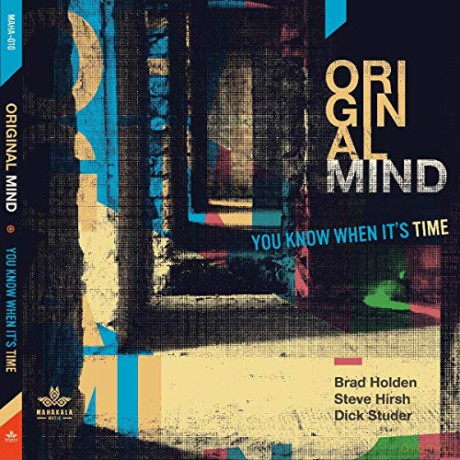 Original Mind: You Know When Its Time [CD]