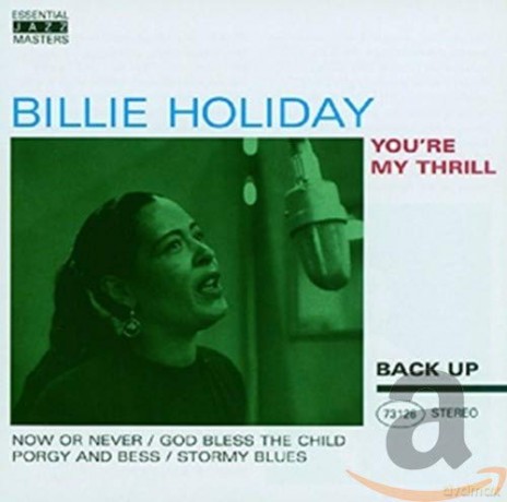 Billie Holiday: You're My Thrill [CD]